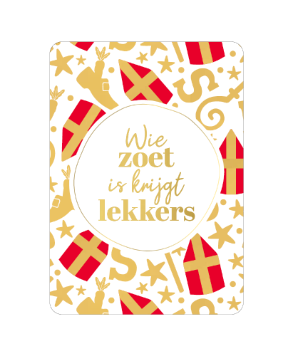 KP® Wenskaarten A6  - Wie zoet is krijgt lekkers - 10 stuks A6 wenskaart met tekst 'Wie zoet is krijgt lekkers' - sinterklaasgroet, set van 10 stuks