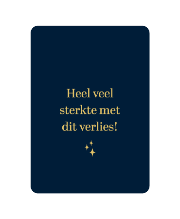 A6 condoleancekaart 'Heel veel sterkte met dit verlies', set van 10 stuks