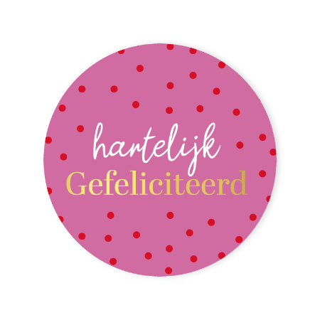 Roze Sticker 'Hartelijk gefeliciteerd' met rode dots – D40mm – feest