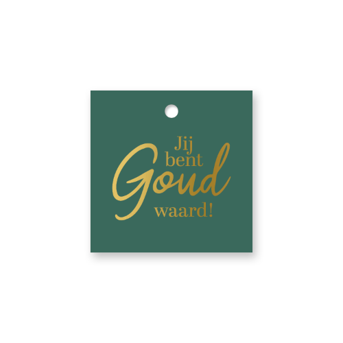 KP® Cadeaulabel - Jij bent goud waard - 60x60mm Groen Cadeaulabel - Jij bent goud waard in goud - 60x60mm
