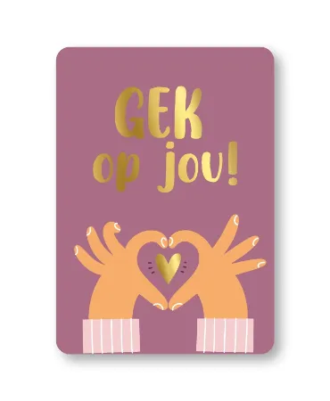 Gek op jou wenskaart - Goudfolie en leuke illustratie 