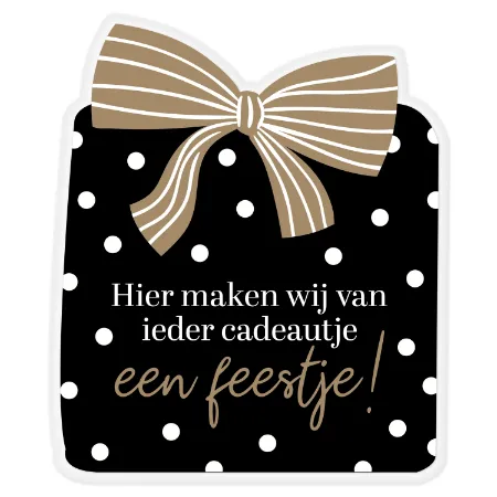 Kerst Raamsticker 43x52cm - Hier maken wij van ieder cadeautje een feestje!